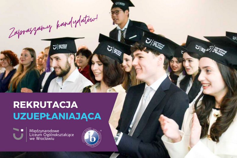 rekrutacja-uzupelniajaca-liceum-miedzynarodowe-wroclaw-2025